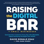 Raising the digital bar cover image