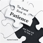 The Literal Book on Patience cover image