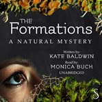 The formations : a natural mystery cover image