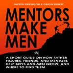 Mentors Make Men cover image
