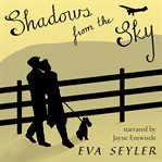 Shadows From the Sky : George and Louise cover image