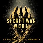 The Secret War Within cover image
