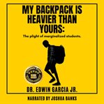 My Backpack Is Heavier Than Yours cover image