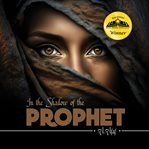 In the Shadow of the Prophet cover image