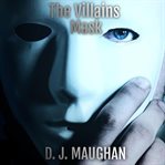 The villains mask cover image