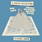 A paper orchestra cover image