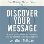 Discover Your Message cover image