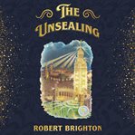 The Unsealing cover image