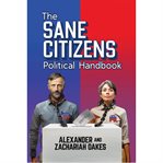 The Sane Citizens Political Handbook cover image