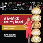 A shark ate my bagel cover image