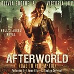 Afterworld : Road To Redemption cover image