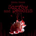 Sorrow and Demons cover image
