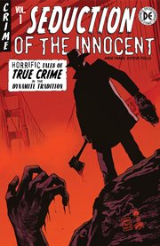 Seduction of the innocent. Volume 1, issue 1-4 cover image