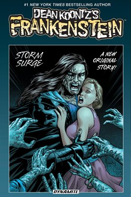 Link to Dean Koontz's Frankenstein: Storm Surge by Dean Koontz, Chuck Dixon & Rik Hoskin in Hoopla