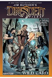 Jim Butcher's the Dresden files. Issue 1-6, Wild card cover image