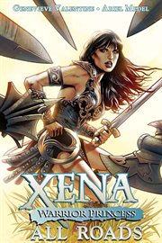 Xena: warrior princess: all roads cover image
