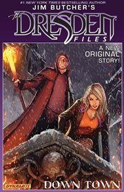 Jim Butcher's The Dresden files. Issue 1-6. Down town cover image