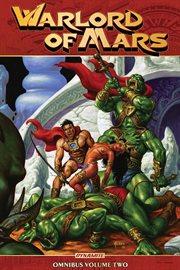 Warlord of Mars omnibus. Volume 2, issue 19-35 cover image