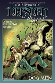 Jim Butcher's The Dresden files. Issue 1-6. Dog men cover image