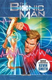 Bionic man omnibus, vol. 1. Volume 1, issue 1-26 cover image