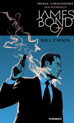 Cover image for James Bond: Kill Chain
