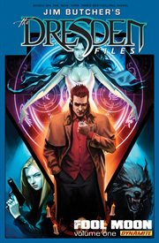 Jim Butcher's The Dresden files. Issue 1-4, Fool moon cover image