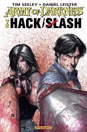 Army of darkness vs. Hack/Slash. Issue 1-6 cover image