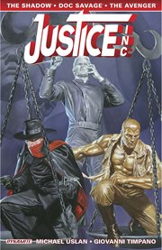 Justice, inc. vol. 1. Volume 1 cover image