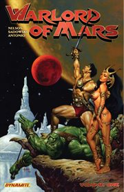 Warlord of mars. Volume 1, issue 1-9 cover image