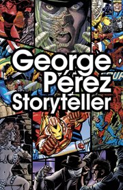 George perez: storyteller cover image