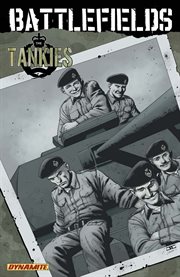 Battlefields vol. 3: the tankies. Volume 3, issue 1-3 cover image