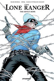 The Lone Ranger. The devil's rope cover image