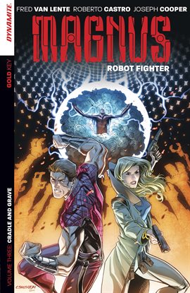 Cover image for Magnus: Robot Fighter Vol. 3: Cradle And Grave