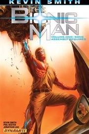 The bionic man. Issue 1-10 cover image