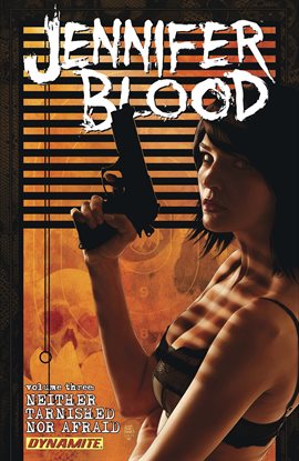 Cover image for Jennifer Blood Vol. 3: Neither Tarnished Nor Afraid