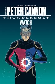 Peter Cannon, Thunderbolt. Omnibus 1 cover image