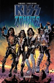 KISS: Zombies. Issue 1-5 cover image