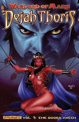 Cover image for Warlord of Mars: Dejah Thoris Vol. 3: The Boora Witch
