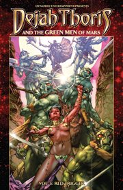 Dejah thoris and the green men of mars. Issue 9-12 cover image