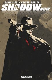 The Shadow now. Volume one cover image