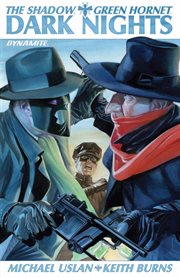 The shadow/green hornet: dark nights cover image