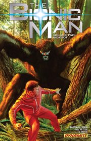 The bionic man. Volume 2, issue 11-16 cover image