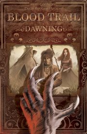 Blood trail: dawning. Issue 0 cover image