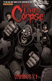 The living corpse omnibus. V. 1 cover image