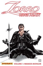 Zorro rides again. Volume 1, issue 1-6 cover image