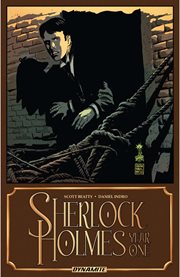 Sherlock holmes: year one. Volume 1, issue 1-6 cover image