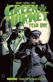The green hornet: year one. Volume 2, issue 7-12 cover image