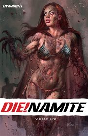Die!namite. Volume 1 cover image