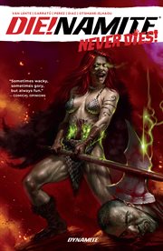 DIE!NAMITE Never Dies Collection cover image