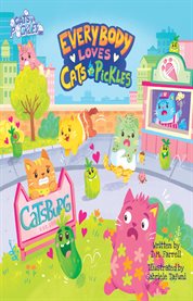 Everybody loves cats vs pickles cover image